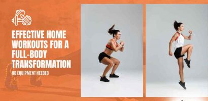 Discover the best home workouts for a full-body transformation. Build strength, burn fat, and tone muscles with no-equipment and strength-training exercises for all fitness levels
